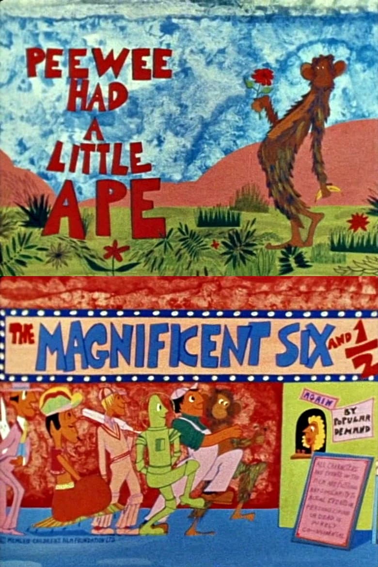 The Magnificent Six and ½: Peewee Had a Little Ape poster
