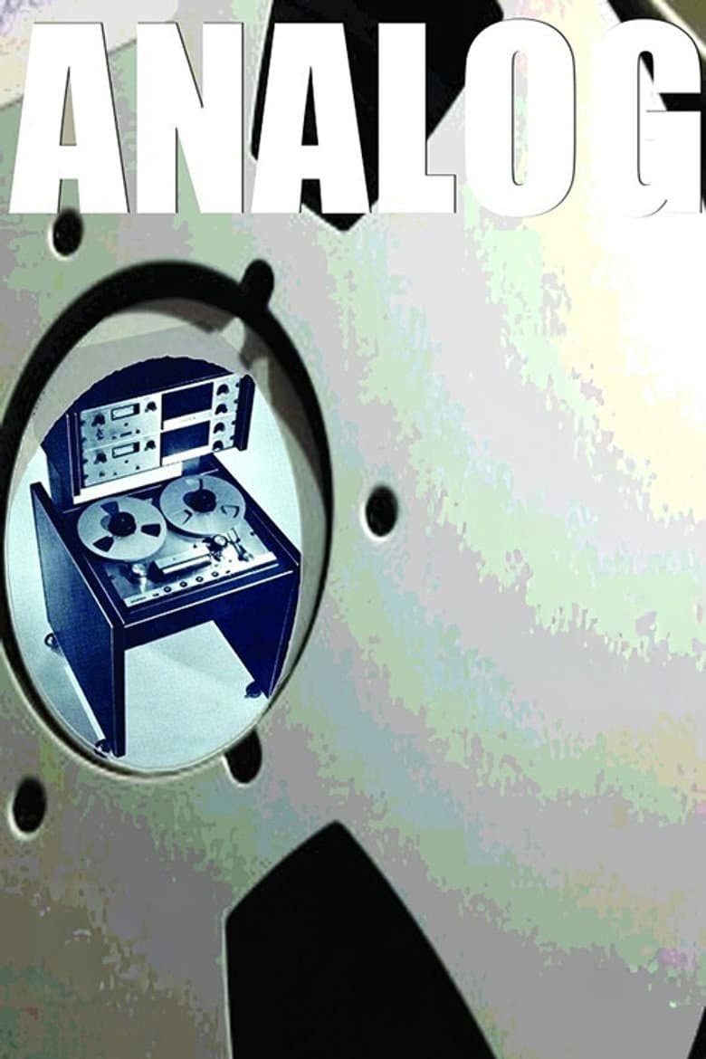 Analog: The Art & History Of Reel-To-Reel Tape Recording poster