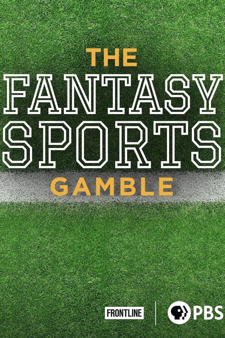 The Fantasy Sports Gamble poster