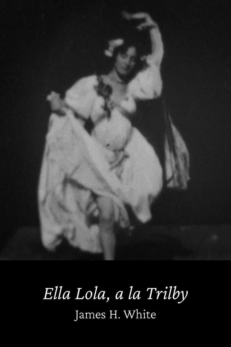 Ella Lola, a la Trilby poster