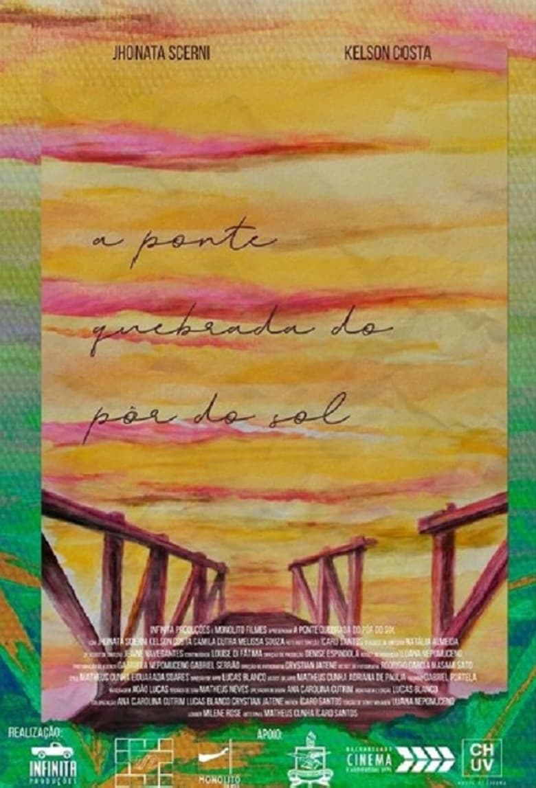 The Broken Bridge of Sunset poster