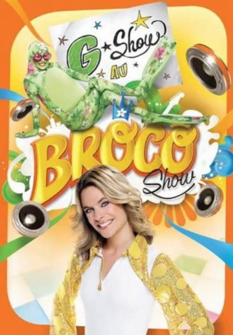 Annie Brocoli : G-Show au Broco Show poster