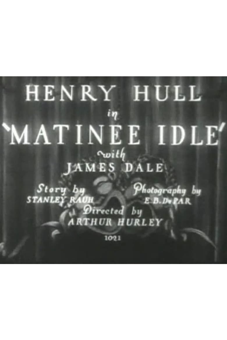 Matinee Idle poster