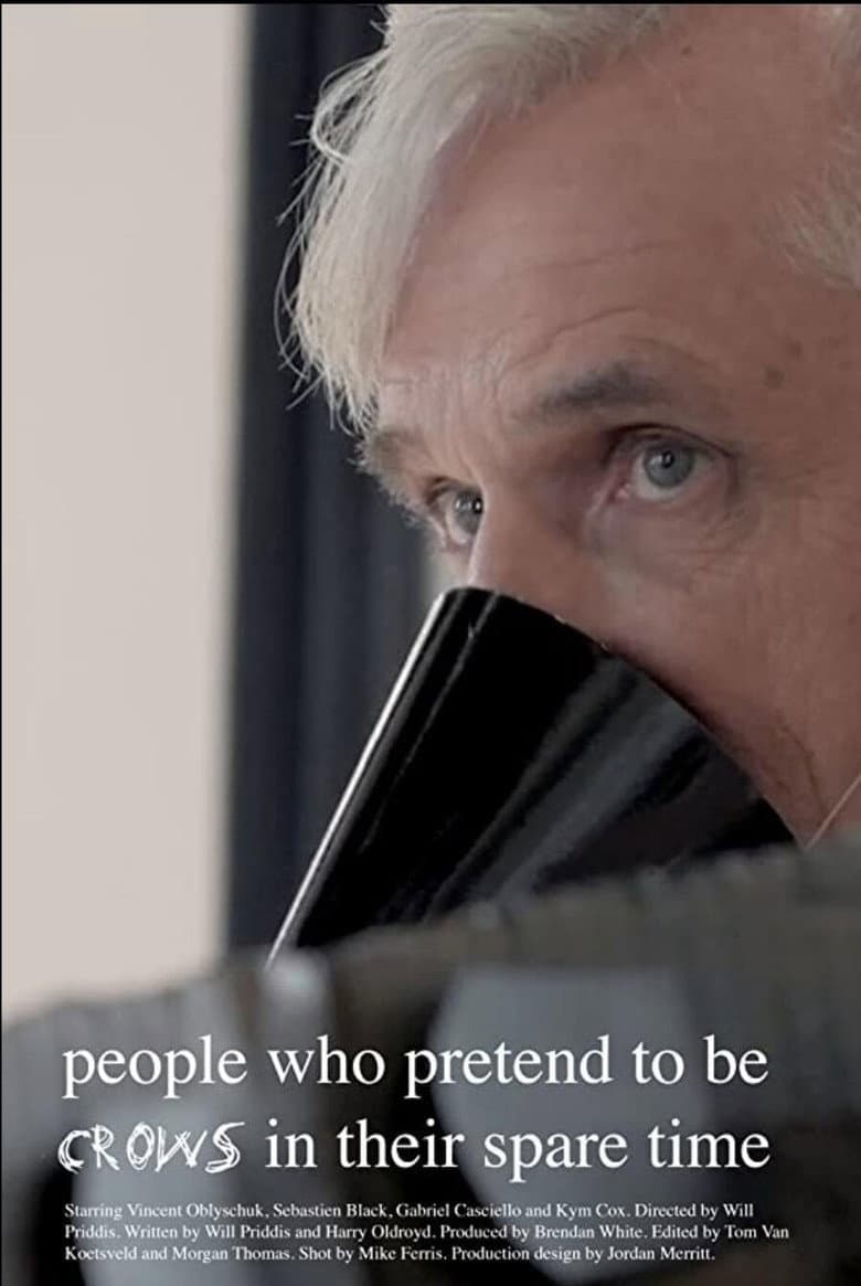 People Who Pretend to Be Crows in Their Spare Time poster