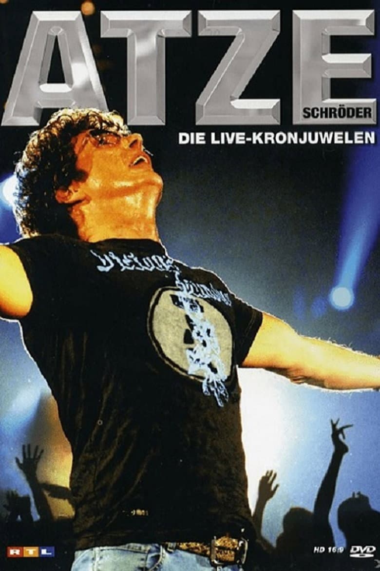 Atze Schröder - Die Live-Kronjuwelen poster