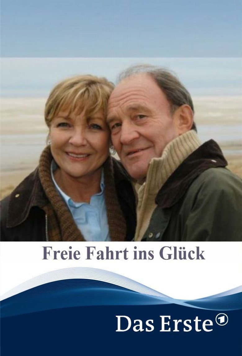 Freie Fahrt ins Glück poster
