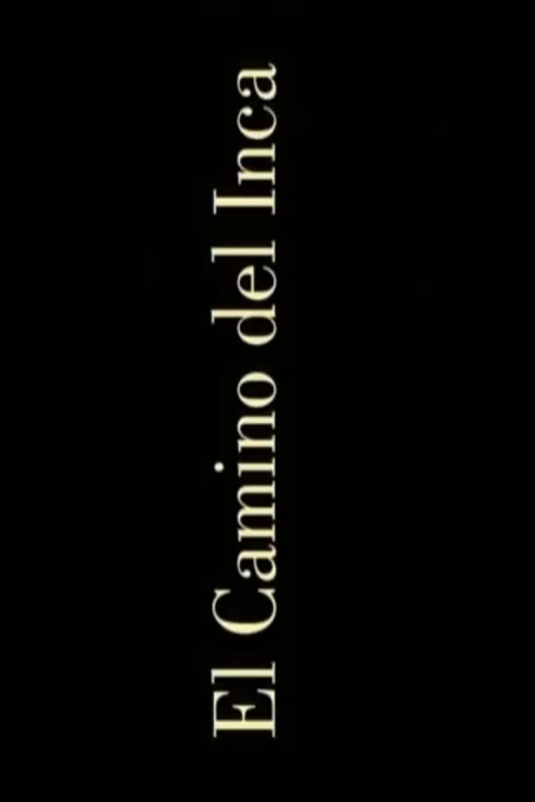 El camino del inca poster