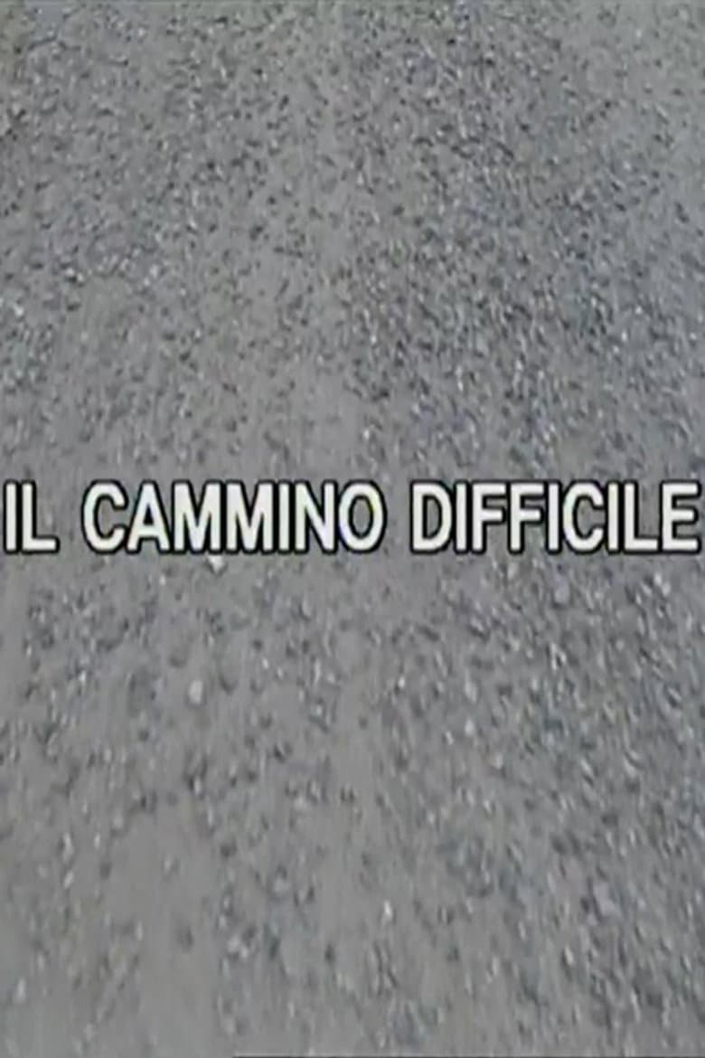Zibaldino 85 Il cammino difficile, seconda parte: Emilia e la libertà ho trovato il cammino difficile Emilia e la vita poster