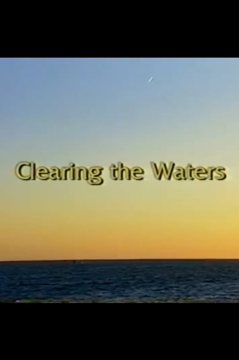 Clearing the Waters poster