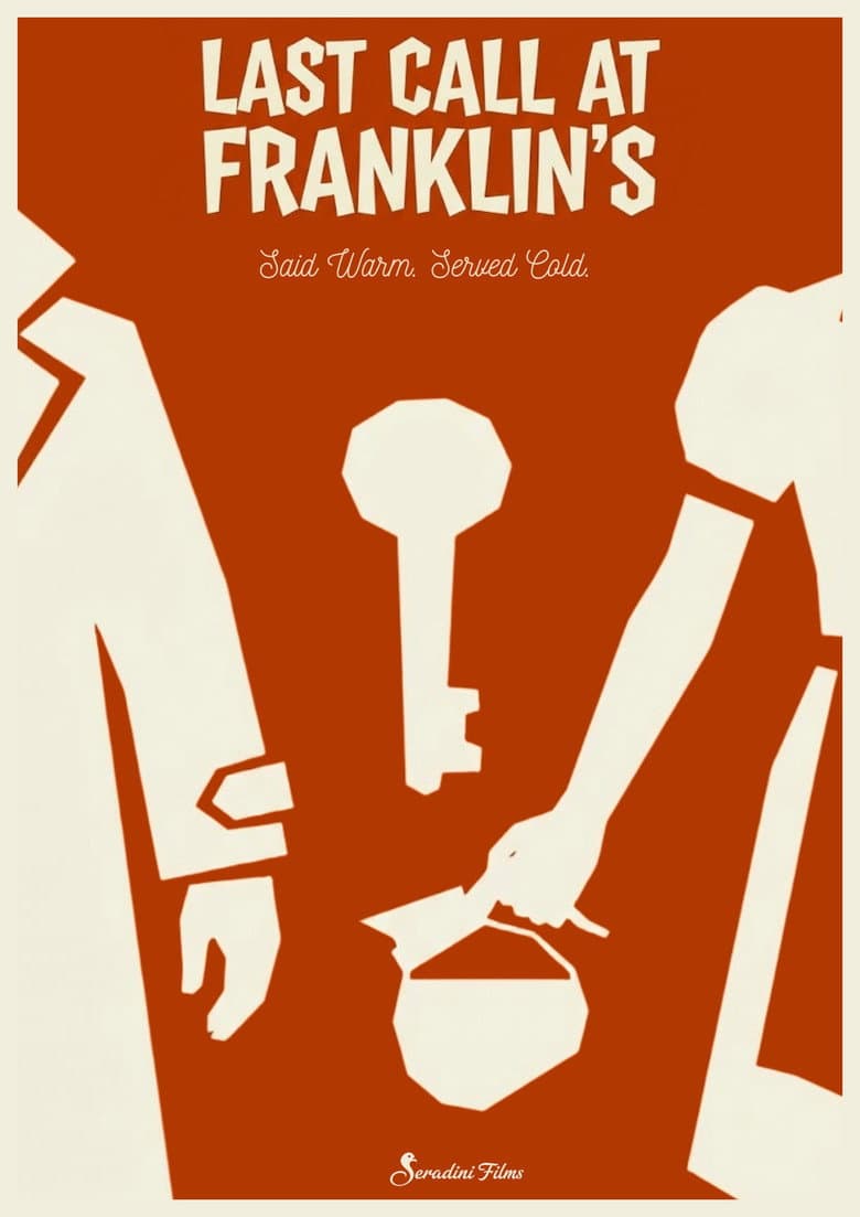 Last Call at Franklin's poster