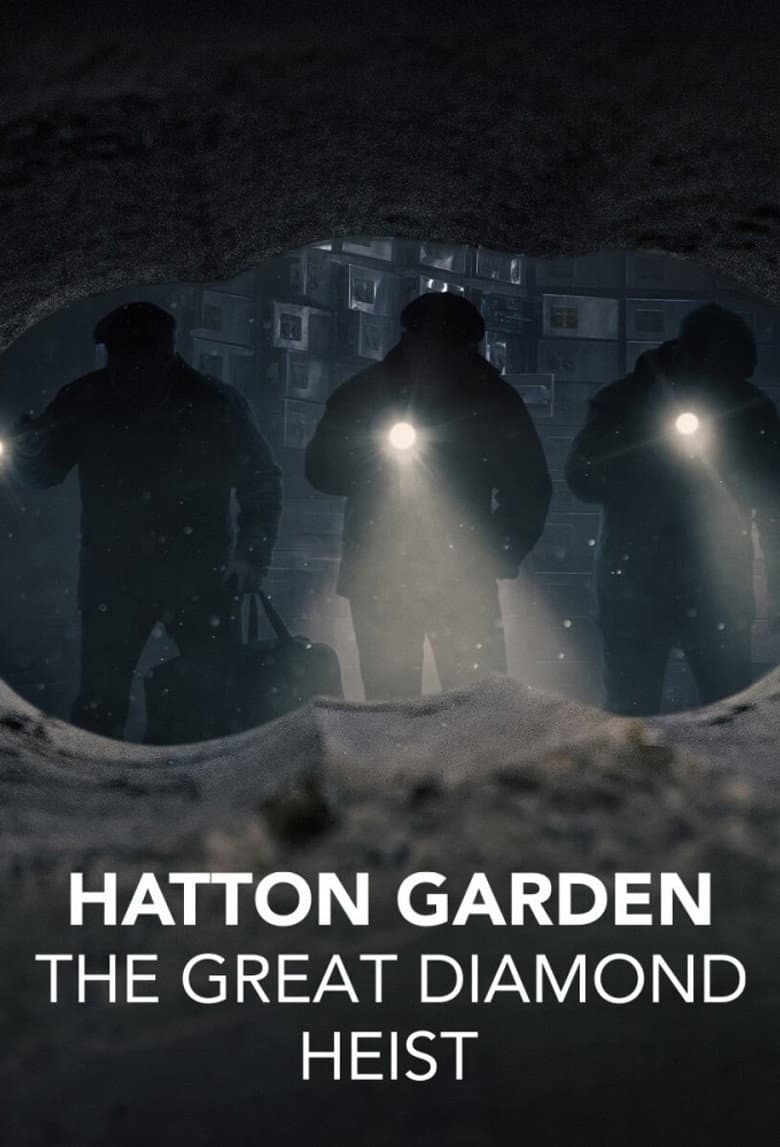 Hatton Garden: The Great Diamond Heist poster