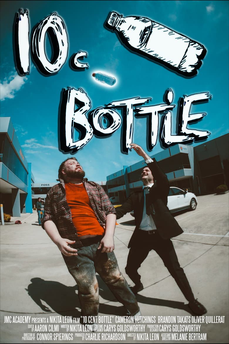 10 Cent Bottle poster