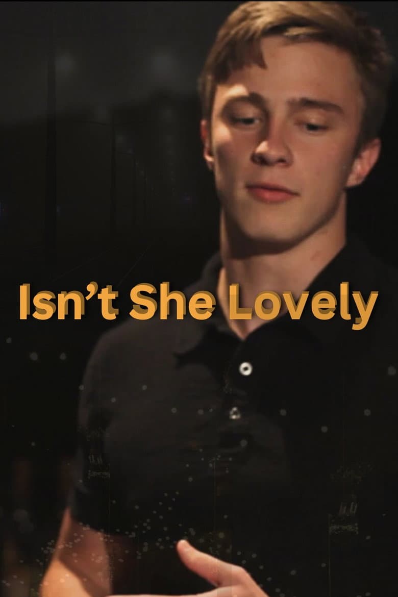 Isn't She Lovely poster