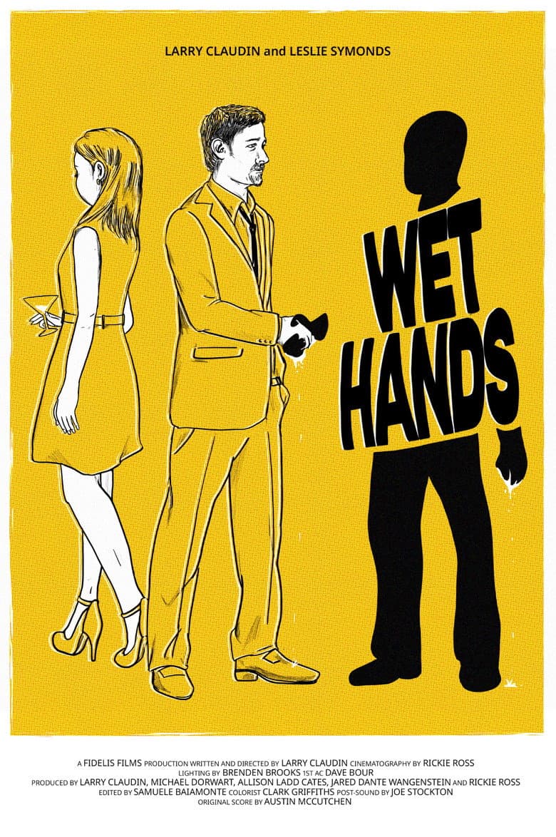Wet Hands poster
