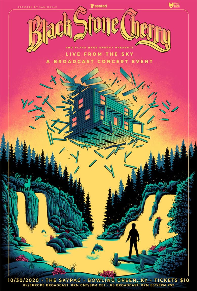 Black Stone Cherry - Live from the Sky poster