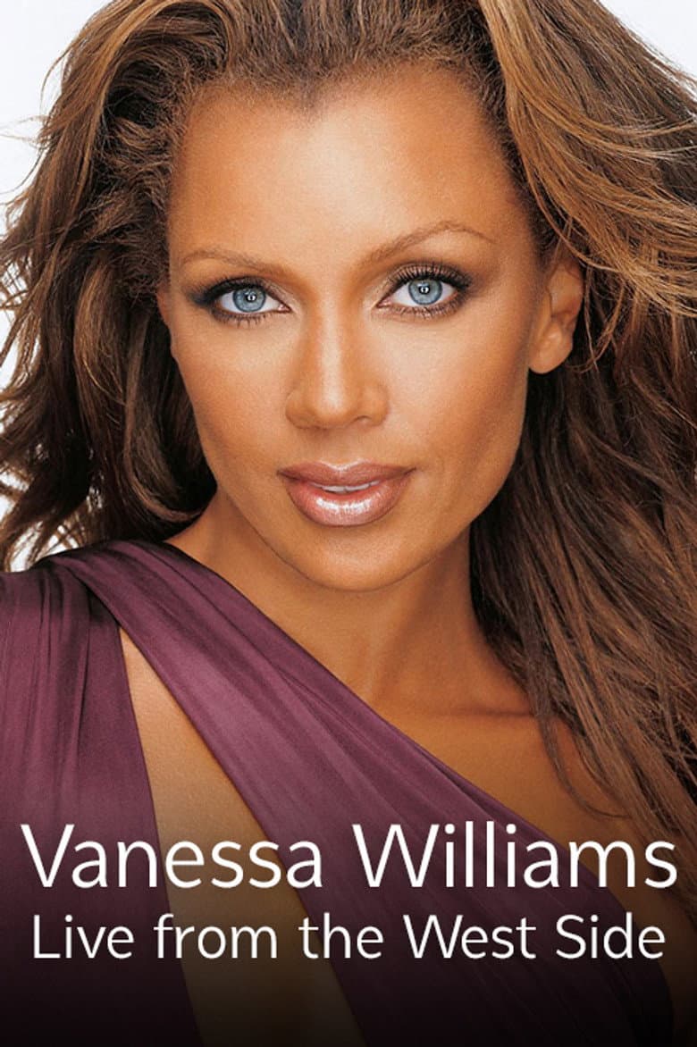Vanessa Williams: Live From the West Side poster