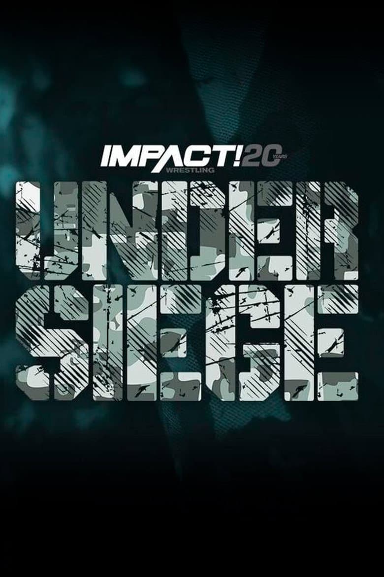IMPACT Wrestling: Under Siege 2022 poster