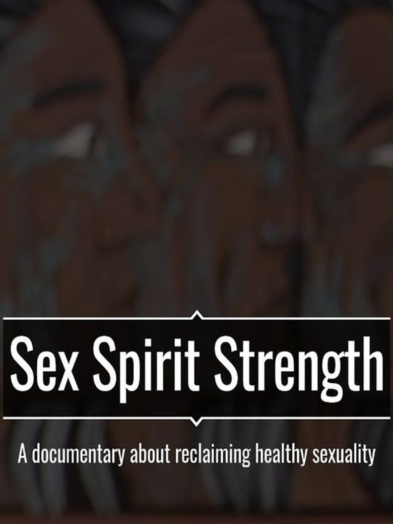 Sex Spirit Strength poster