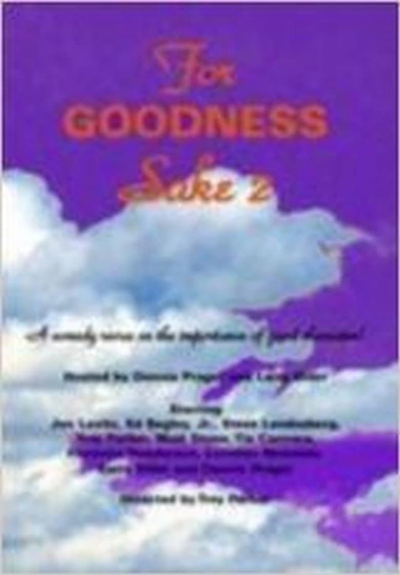 For Goodness Sake II poster