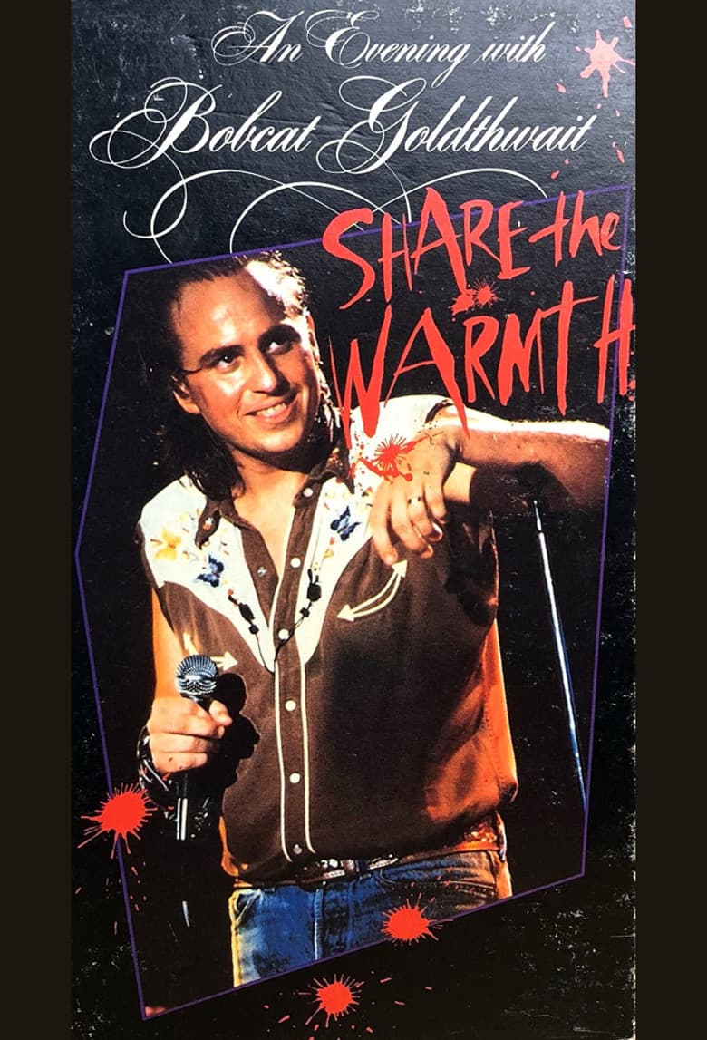 An Evening with Bobcat Goldthwait: Share the Warmth poster