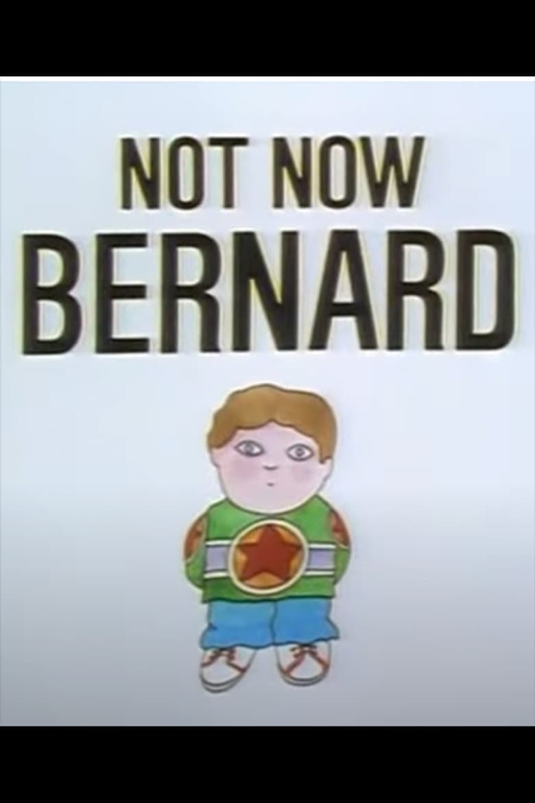 Not Now Bernard poster