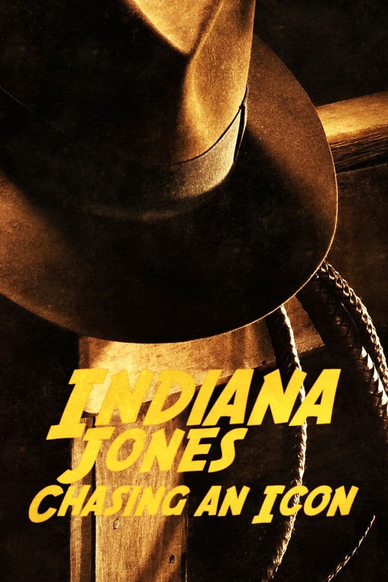 Indiana Jones: Chasing an Icon poster