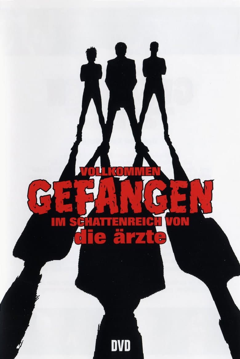 Die Ärzte - Vollkommen gefangen im Schattenreich von die Ärzte poster