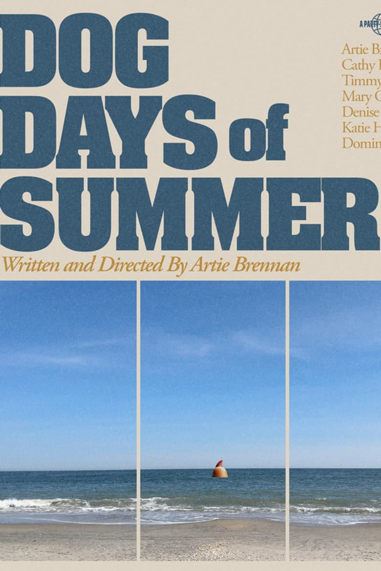 Dog Days Of Summer poster