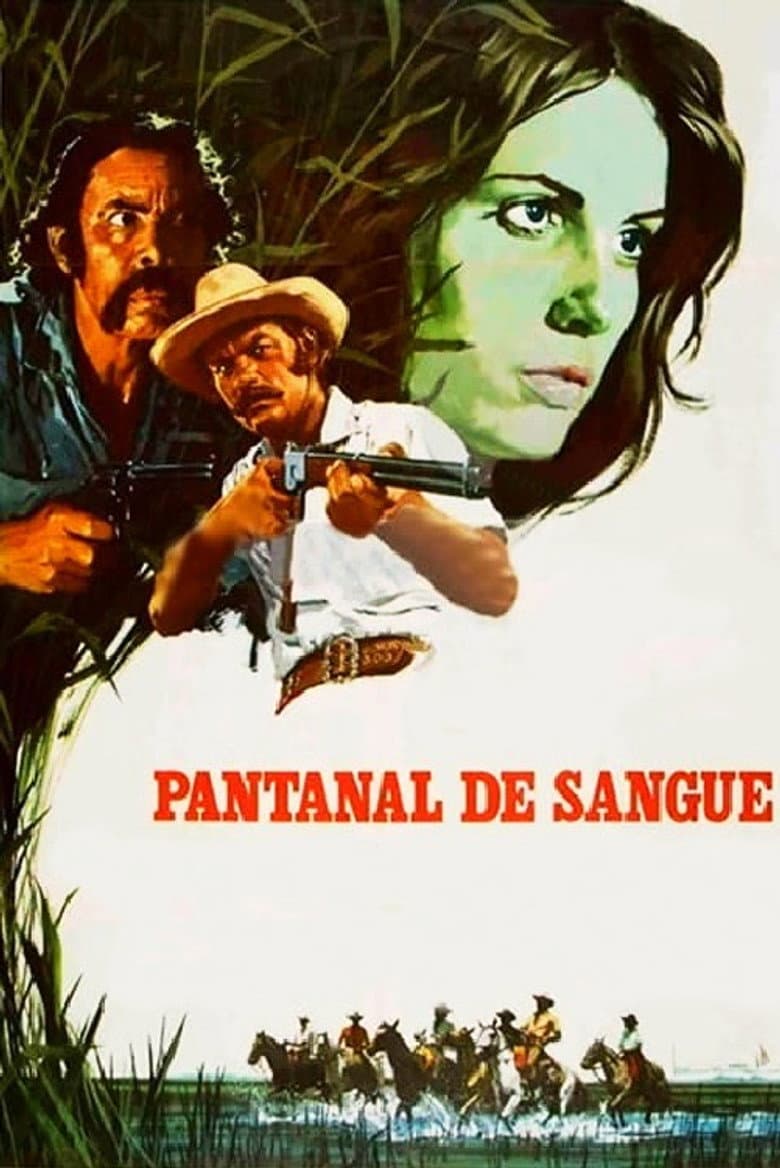 Pantanal de Sangue poster
