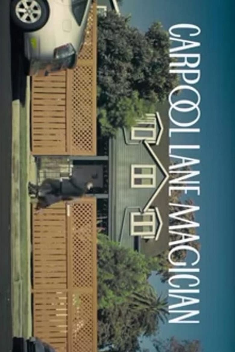 Carpool Lane Magician poster