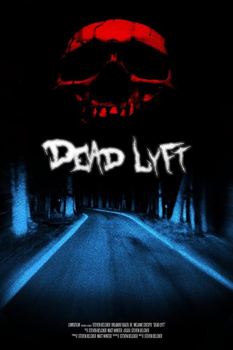 Dead Lyft poster