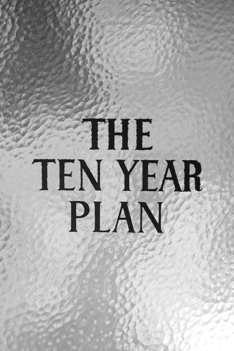 The Ten Year Plan poster