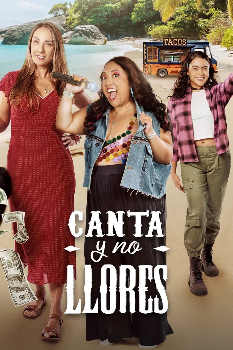 Canta y no llores poster
