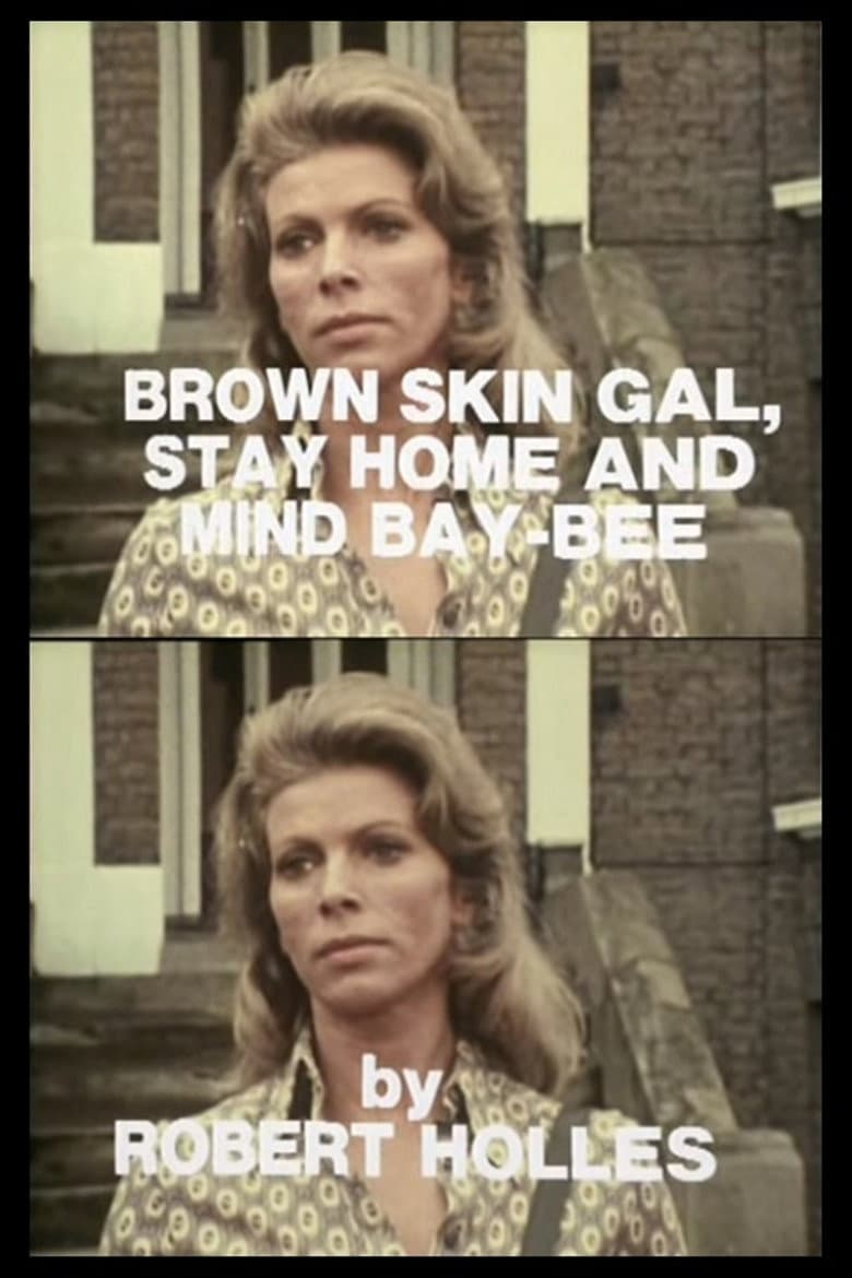 Brown Skin Gal, Stay Home and Mind Bay-Bee poster