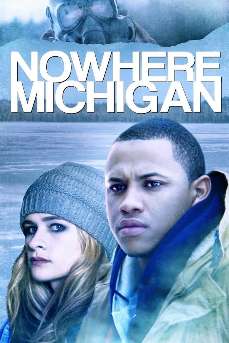 Nowhere, Michigan poster