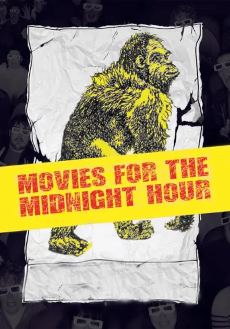 Movies for the Midnight Hour poster