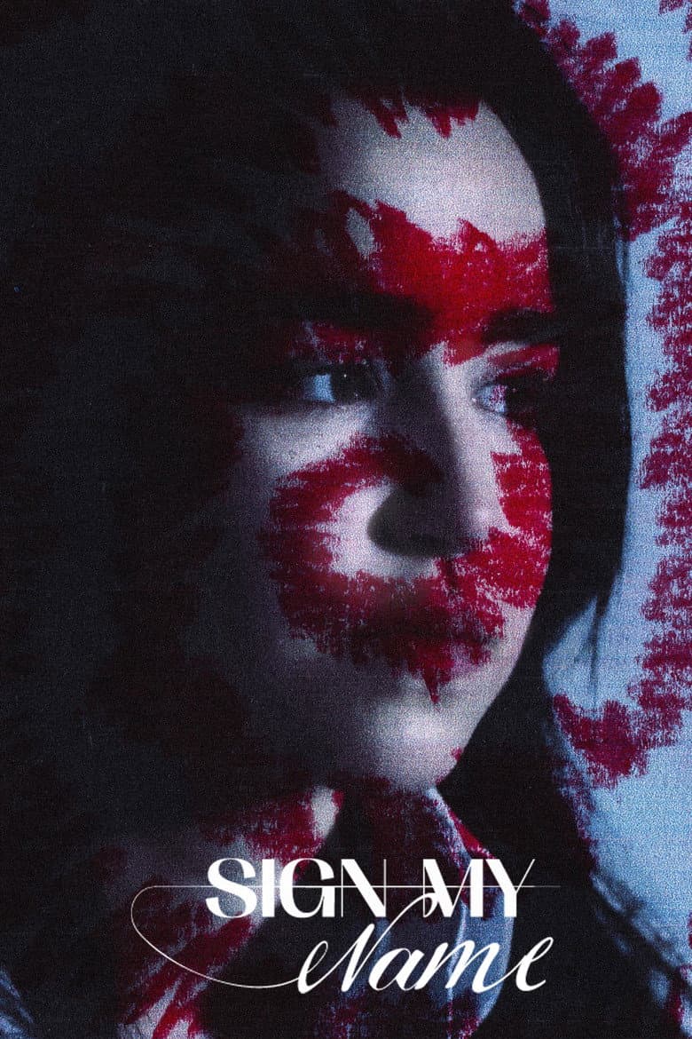 Sign My Name poster