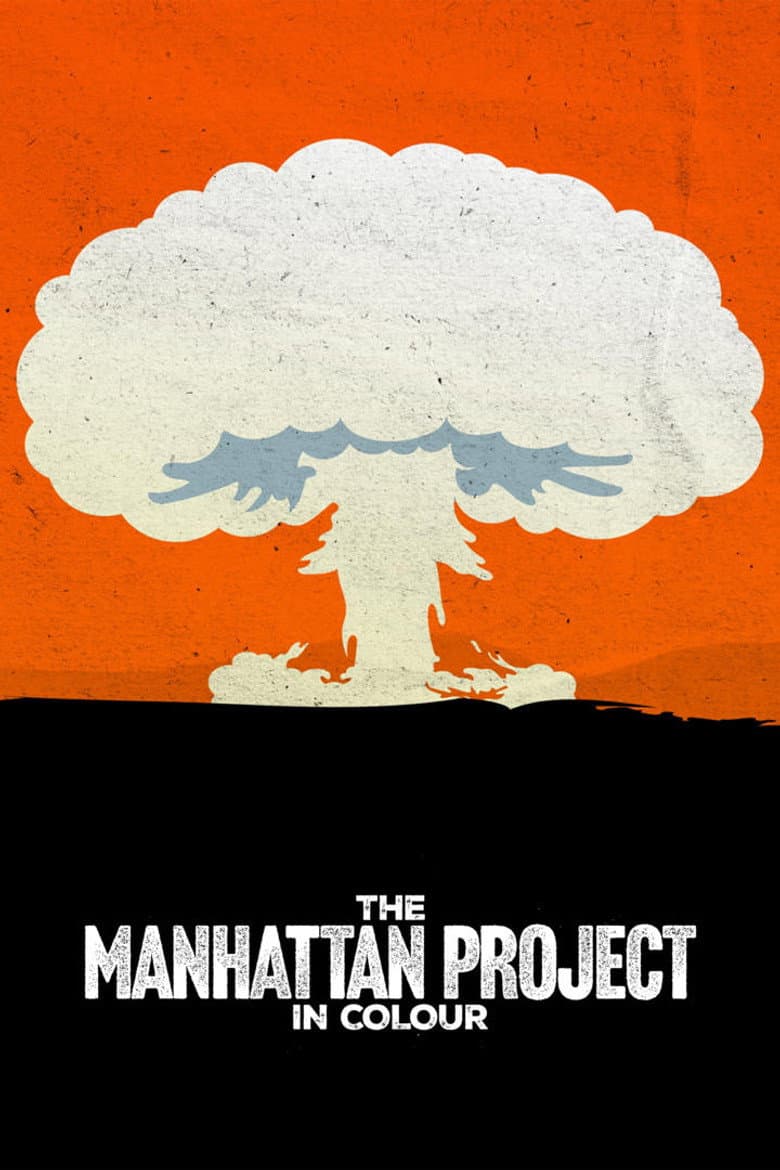 The Manhattan Project in Colour poster