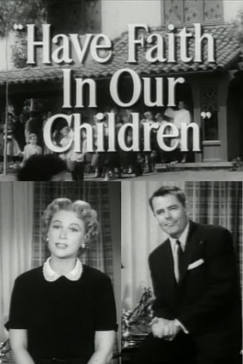 Have Faith in Our Children poster