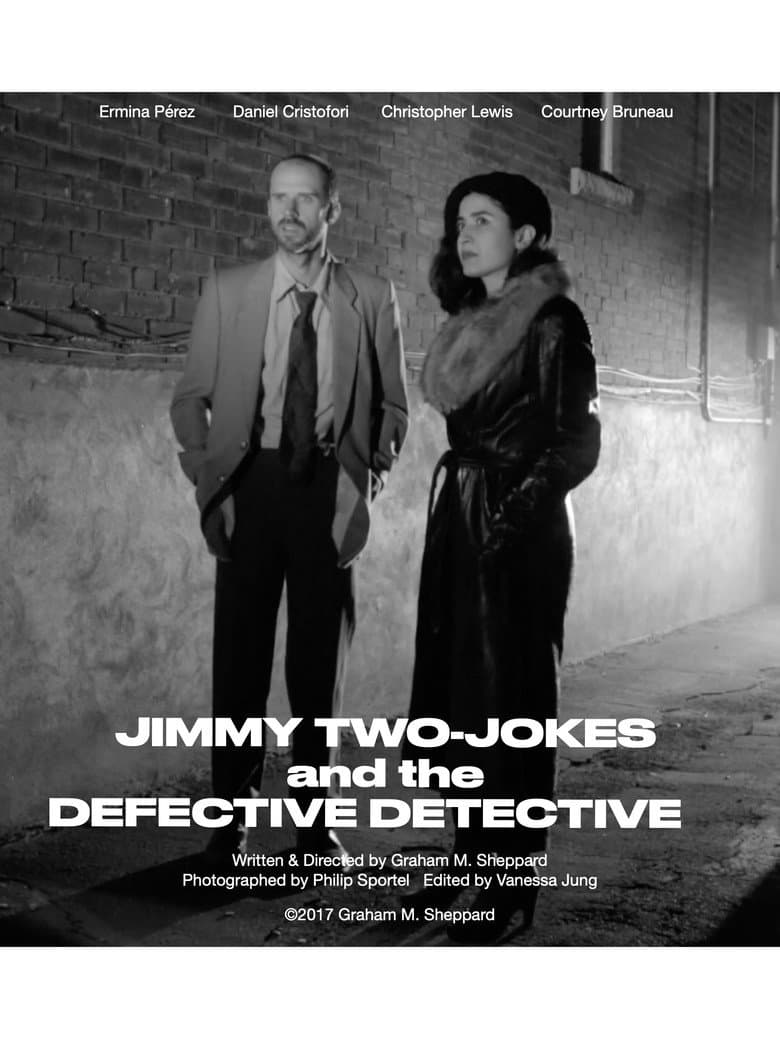 Jimmy Two-Jokes and the Defective Detective poster