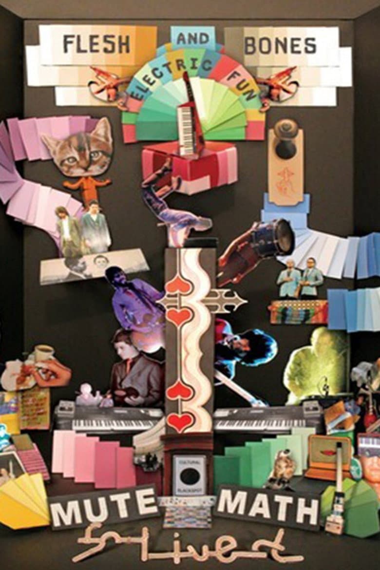 MuteMath - Flesh and Bones Electric Fun poster