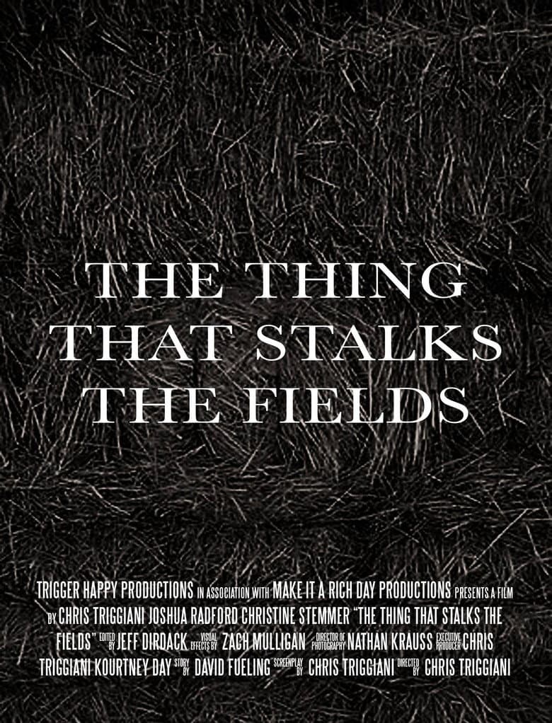 The Thing That Stalks the Fields poster