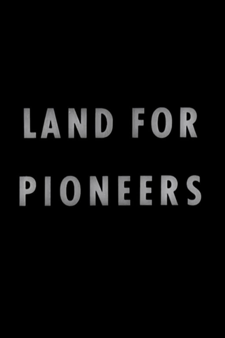 Land for Pioneers poster