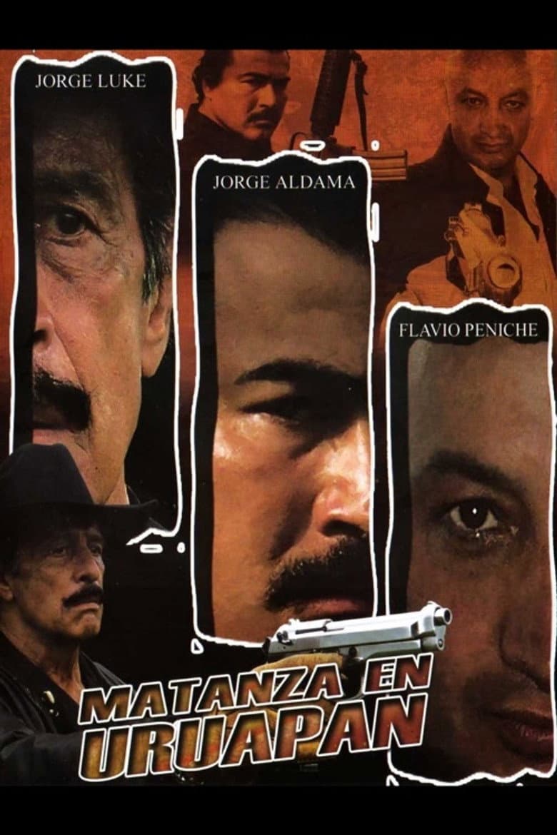 Matanza en Uruapan poster