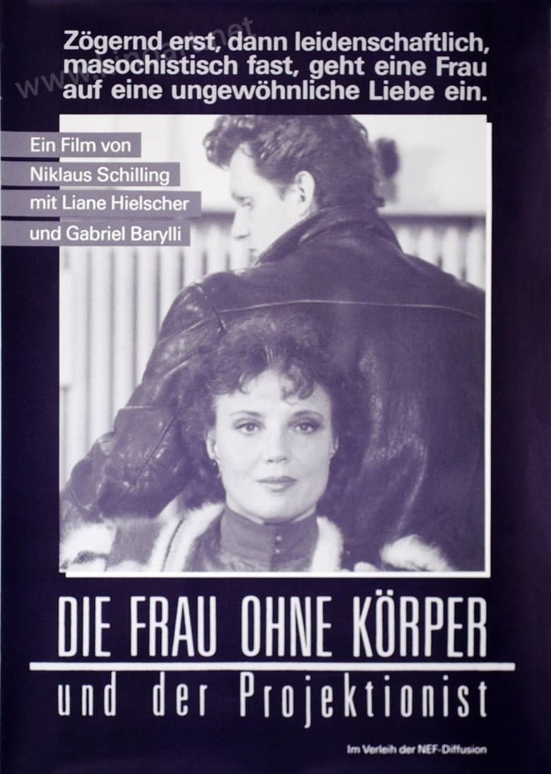 Die Frau ohne Körper und der Projektionist poster