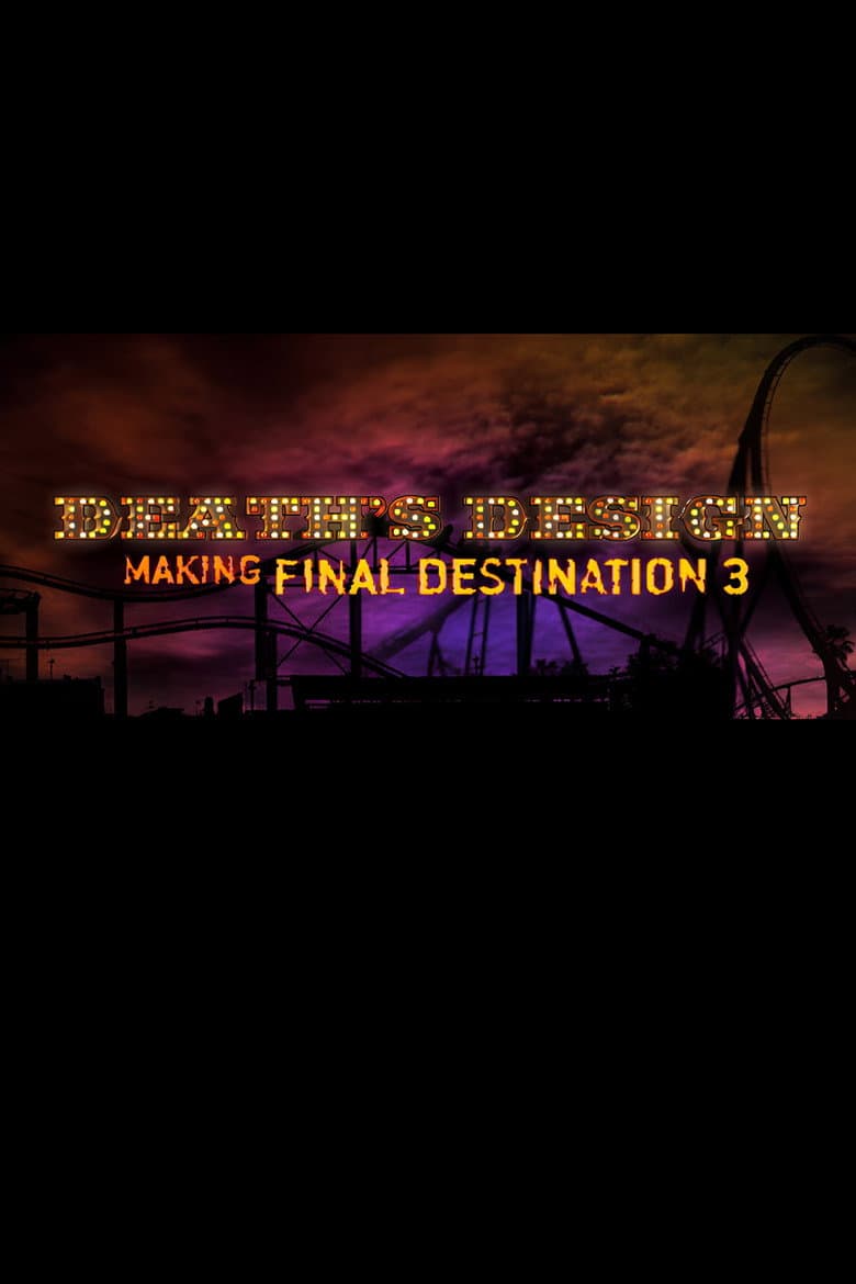 Death's Design: Making "Final Destination 3" poster