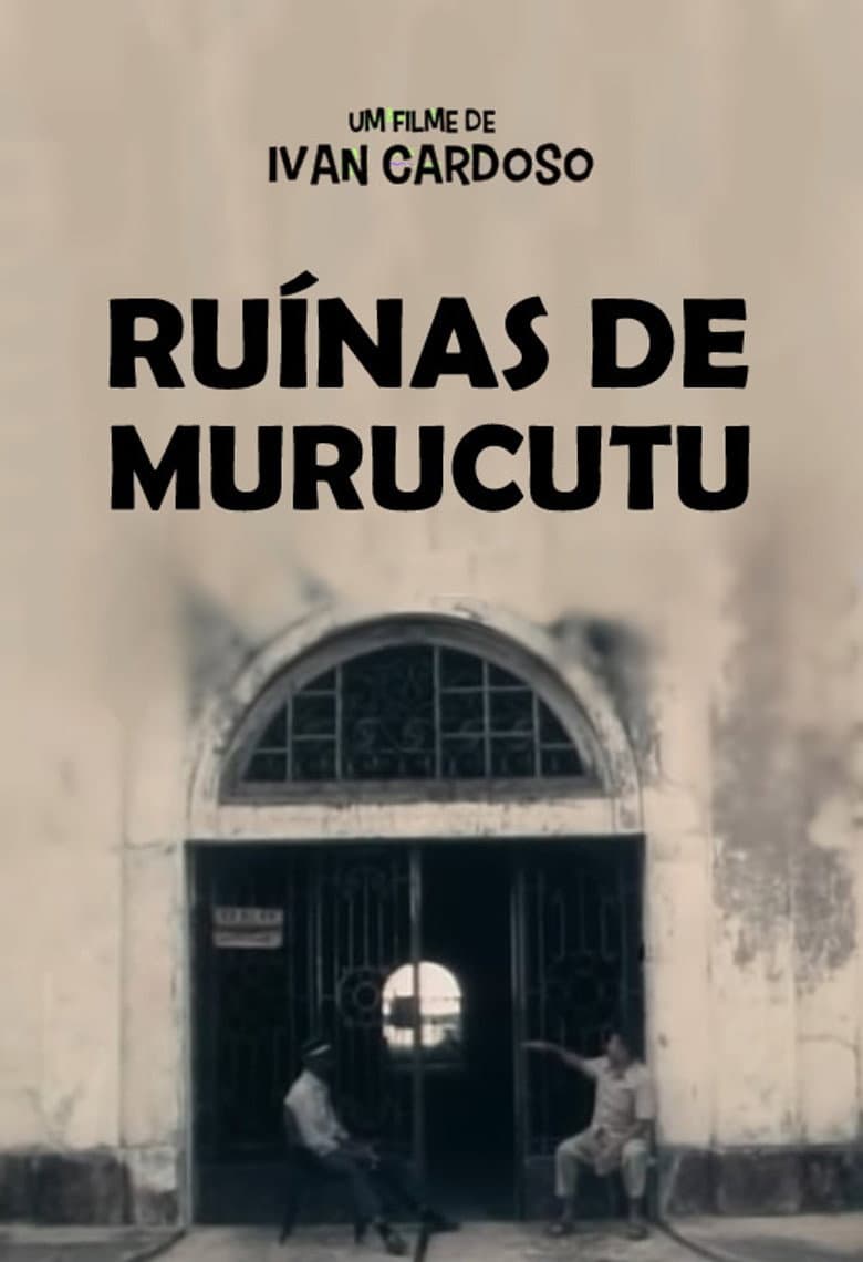 Ruínas do Murucutu poster