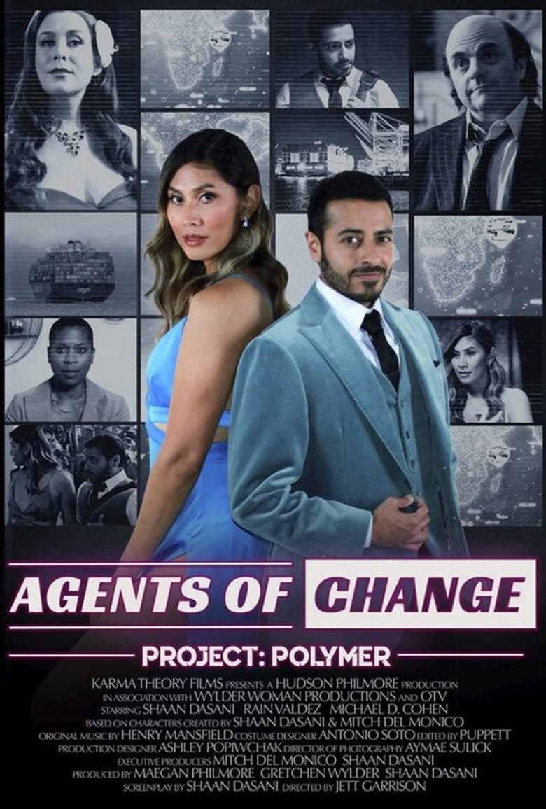 Agents of Change, Project: Polymer poster