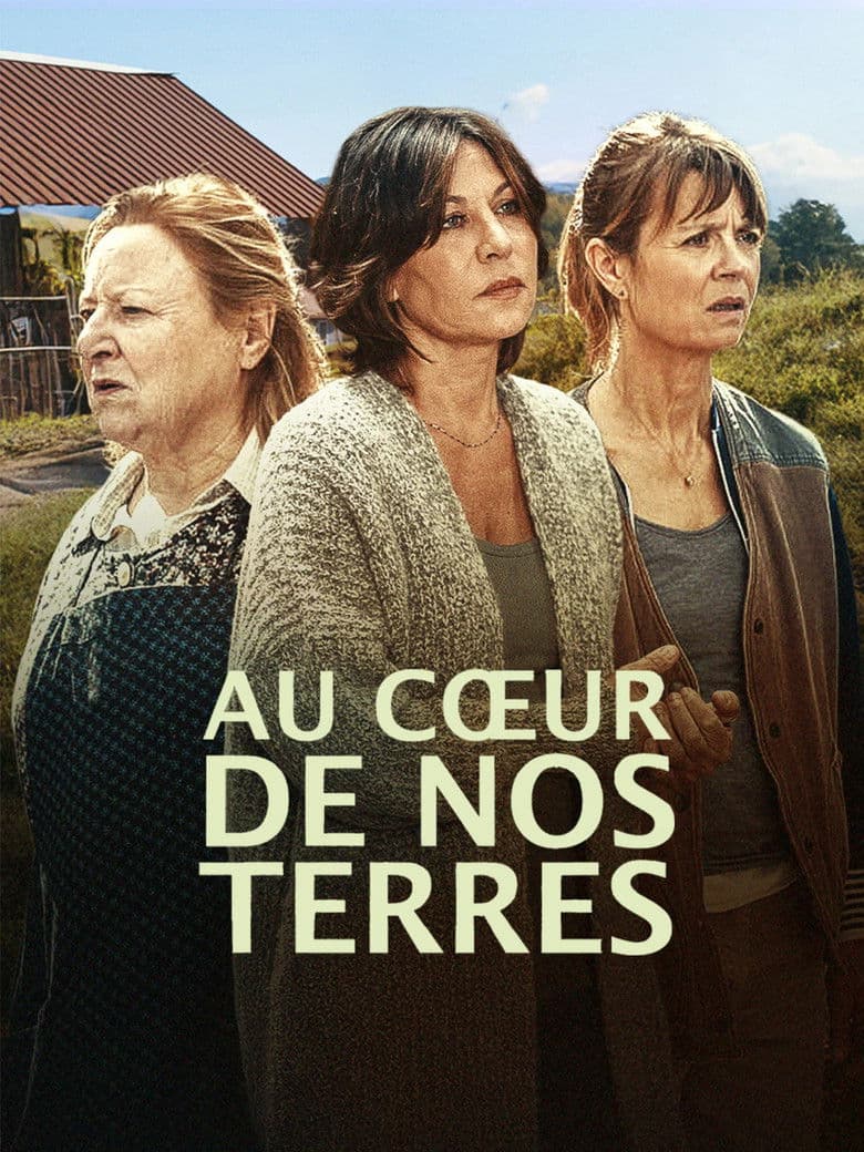 Au coeur de nos terres poster