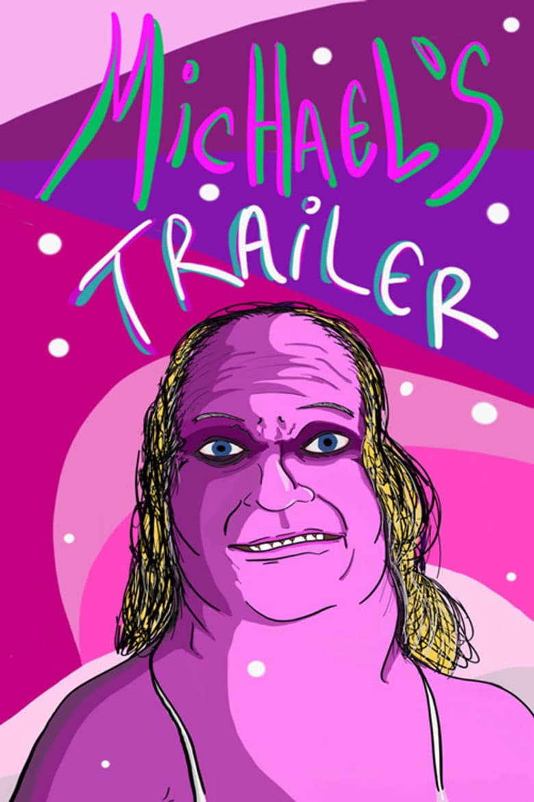 Michael’s Trailer poster